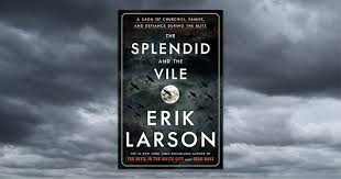 erik larson the splendid and the vile review